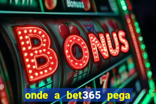 onde a bet365 pega as estatisticas